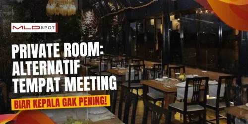 Meeting di Kantor? Mending ke Restoran Private Room Ini Aja!